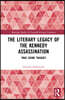 Literary Legacy of the Kennedy Assassination