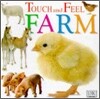 (Touch and Feel) Farm