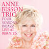 Anne Bisson (앤 비송 트리오) - Four Seasons In Jazz; Live At Bernie’s [2LP]