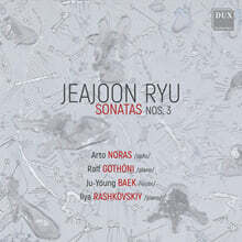 류재준: 첼로과 피아노를 위한 소나타 3번, 바이올린과 피아노를 위한 소나타 3번 (Jeajoon Ryu Sonatas Nos.3)