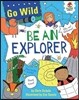 Be an Explorer