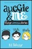 Auggie & Me: Three Wonder Stories