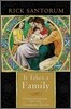 It Takes a Family: Conservatism and the Common Good