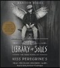 Library of Souls: The Third Novel of Miss Peregrine's Peculiar Children