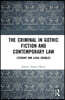 Criminal in Gothic Fiction and Contemporary Law