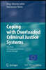 Coping with Overloaded Criminal Justice Systems: The Rise of Prosecutorial Power Across Europe