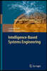Intelligent-Based Systems Engineering