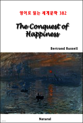 The Conquest of Happiness - 영어로 읽는 세계문학 382