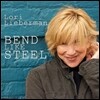 Lori Lieberman - Bend Like Steel