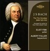 Eliot Fisk 바흐: 트리오 소나타 1-6번 - 기타 버전 (Bach: Trio Sonatas BWV525-530 Arranged for Guitar)