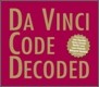 Da Vinci Code Decoded : Audio CD