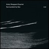 Andy Sheppard Quartet - Surrounded By Sea