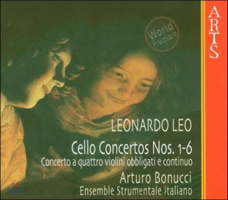 Arturo Bonucci 레오나르도 레오: 첼로 협주곡 1-6번 (Leonardo Leo: Cello Concertos Nos.1-6)
