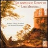 Luigi Magistrelli 로맨틱 클라리넷 - 브람스 / 슈베르트 / 마이어 (The Romantic Clarinet - Brahms / Schubert / Mayr)