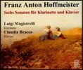 Luigi Magistrelli 호프마이스터: 클라리넷 소나타 (Hoffmeister: 6 Sonatas for Clarinets and Piano)