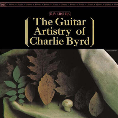 Charlie Byrd (찰리 버드) - The Guitar Artistry of Charlie Byrd [2LP]