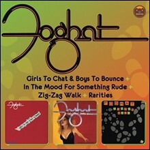 Foghat - Girls To Chat &amp; Boys To Bounce &amp; In The Mood For Something Rude &amp; Zig-Zag Walk (Deluxe Edition)