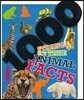 1000 Strange but True Animal Facts