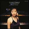 Etsuko Hirose 샤콘느 - 피아노 편곡집 (Chaconne - Piano Transcriptions)