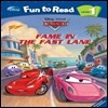 Disney Fun to Read 1-17 Fame in the Fast Lane