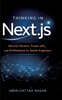 Thinking in Next.js: Mental Models, Trade-offs, and Architecture for Senior Engineers