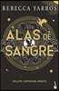 Alas de Sangre: Edición Especial Con Cantos Tintados. Incluye Contenido Inédito (de Bolsillo) / Fourth Wing: Special Edition with Sprayed Edges. Inclu