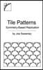 Tile Patterns: Symmetry-Based Replication
