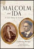 Malcolm and Ida: A Love Story in Letters