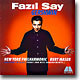 Gershwin : Rhapsody In Blue : Fazil Say