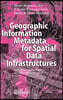 Geographic Information Metadata for Spatial Data Infrastructures: Resources, Interoperability and Information Retrieval