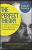 The Perfect Theory