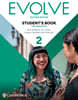 Evolve Level 2 Student's Book with Digital Pack (2nd Edition)