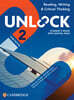 Unlock Level 2 Reading, Writing and Critical Thinking Student's Book with Digital Pack