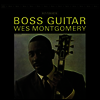 Wes Montgomery - Boss Guitar (Vinyl LP)