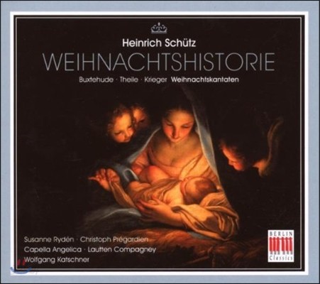 Wolfgang Katschner 쉬츠: 크리스마스 이야기 / 북스테후데: 크리스마스 칸타타 (Schutz: Weihnachtshistorie / Buxtehude: Cantata)