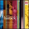 Emma Kirkby 잘츠부르크 바로크 - 비버 / 무파트 / 호퍼 / 베르나르디 (Salzburg Barock - Biber / Muffat / Hofer / Bernardi)