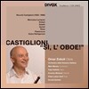 Omar Zoboli 카스틸리오니: 오보에 작품집 (Si, L'Oboe! - Castiglioni: Oboe Works)