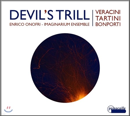 Enrico Onofri 악마의 트릴 - 베라치니 / 타르티니 / 모시: 바이올린 소나타 (Devil's Trill - Tartini / Veracini / Mossi: Violin Sonatas)