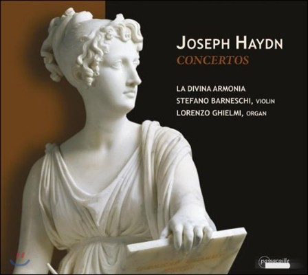 La Divina Armonia 하이든: 오르간 협주곡 (Haydn: Organ Concertos)