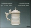 Calamus Consort 달콤한 고통 - 푹스 / 칼다라 / 아리오스티: 세속 칸타타 (Un Dolce Affanno - Fux / Caldara / Ariosti: Cantatas)