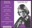 Denise Soriano 모차르트 / 생상스 / 한 / 라벨: 바이올린 소나타 (Mozart / Saint-Saens / Hahn / Ravel: Violin Sonatas)