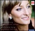 Christiane Karg 변화 - 슈트라우스 / 슈만 / 말러: 가곡집 (Verwandlung - Strauss / Schumann / Mahler: Lieder Eines Jahres)