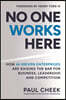 No One Works Here