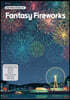 Fantasy Fireworks