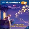 Disney Fun to Read 2-17 Outside My Window