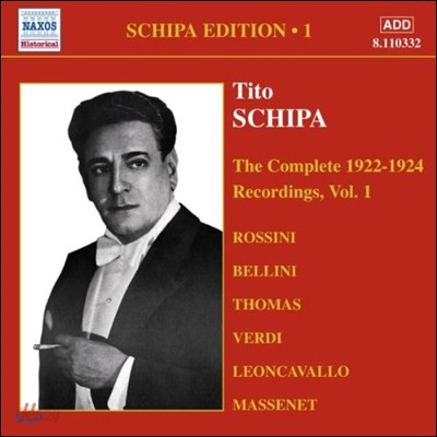 Tito Schipa 1922~24 녹음 전집 1 - 로시니 / 벨리니 / 베르디 (Schipa Edition 1 - Rossini / Bellini / Thomas / Verdi / Massenet)