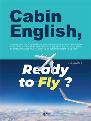 Cabin English, Ready to Fly