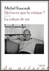 Qu'est-Ce Que La Critique?: Suivie de La Culture de Soi