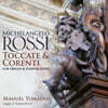 Manuel Tomadin 로시: 오르간 및 하프시코드를 위한 토카타와 코렌테 (Rossi: Toccate & Corenti for Organ & Harpsichord)