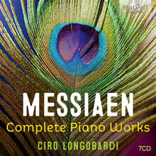 Ciro Longobardi 메시앙: 피아노 작품 전곡 (Messiaen: Complete Piano Works) [7CD 박스세트]